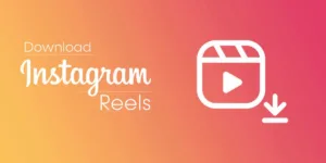 Download Instagram reels